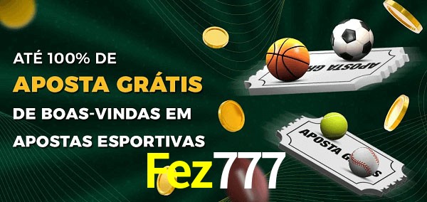 Fez777 Ate 100% de Aposta Gratis