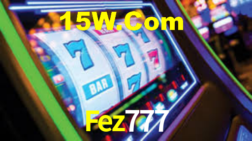 Fez777 - Plataforma Oficial - Fez777.Com